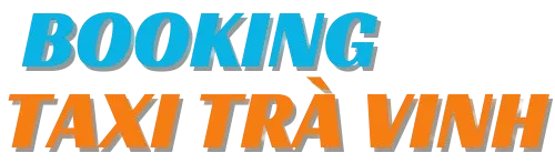 BOOKING TAXI TRÀ VINH
